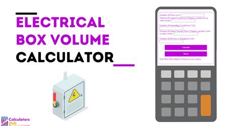 electrical box cubic inches|electrical box volume calculator.